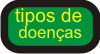 Tipos de doenças
